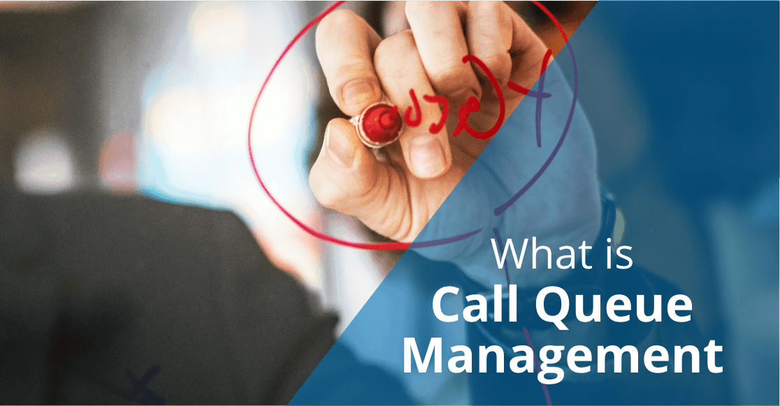 what is call queue management